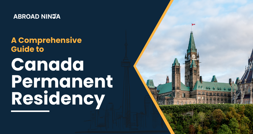 Guide to Canada Permanent Residency