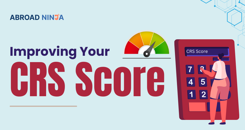 How to Calculate Your CRS Score for Express Entry