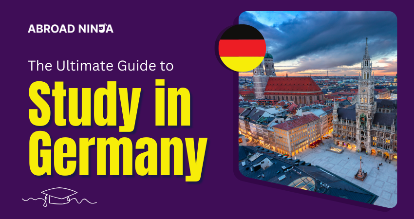The ultimate guide to Study in Germany