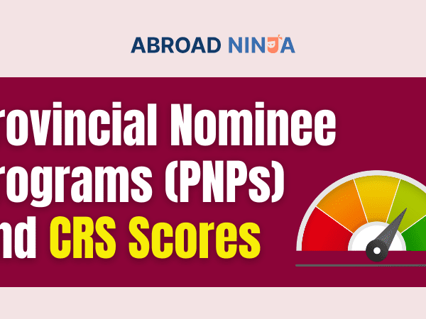 PNPs and CRS Scores for Canadian Immigration