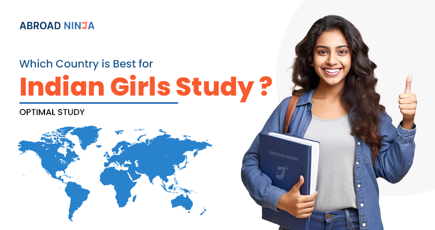 Which Country is Best for Indian Girls Study